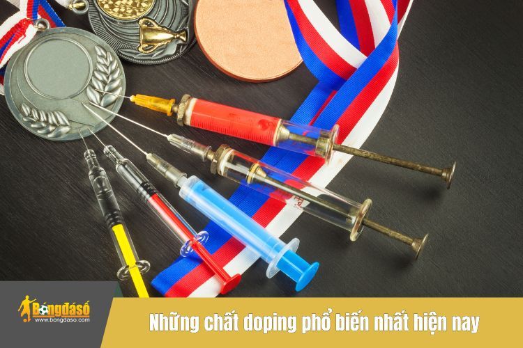 Những chất doping phổ biến nhất hiện nay