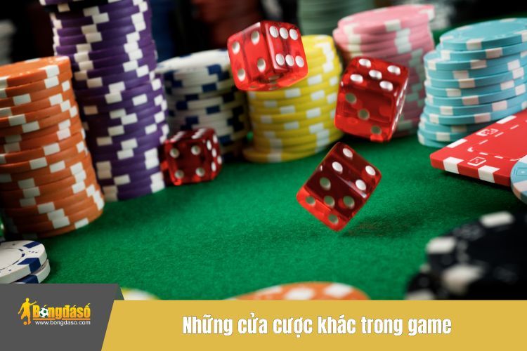 Những cửa cược khác trong game