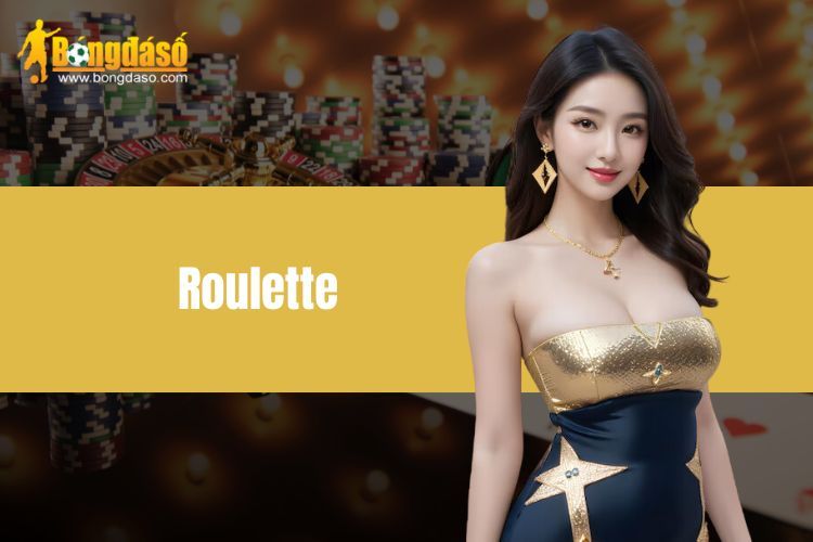 Roulette - Vòng quay định mệnh, hãy chọn con số may mắn